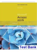 TEST BANK for; New Perspectives Microsoft Office 365 & Access 2016: Introductory 1st Edition. by Mark Shellman and Sasha Vodnik. Contains Questions and Answers on: Access Module 01: Creating a Database, Access Module 02: Building a Database and Defining T