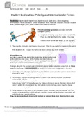 Questions and Answers > GIZMOS: CHEM 8689. Student Exploration: Polarity and Intermolecular Forces. Pass rate 96%.