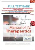 FULL TEST BANK Phillips's Manual of I.V. Therapeutics: Evidence-Based Practice for Infusion Therapy Seventh Edition by Lisa Gorski MS RN HHCNS-BC CRNIr FAAN (Author) latest Update GRADED A+    