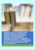 NUR2101 TEST #2 STUDY GUIDE CARDIOVASCULAR AND RENAL (MERCY COLLEGE OF NURSING, JANUARY 2024, BRUNNER & SUDDARTH'S MEDICAL-SURGICAL NURSING, EDITION 13, CHAPTERS 25-27, 29-31 AND 53-55, DR. ARENCIBIA) QUESTIONS & ANSWERS SOLVED 100% CORRECT!!