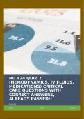 NU 424 QUIZ 2 (HEMODYNAMICS, IV FLUIDS, MEDICATIONS) CRITICAL CARE QUESTIONS WITH CORRECT ANSWERS, ALREADY PASSED!!