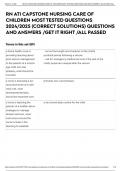      RN ATI CAPSTONE NURSING CARE OF CHILDREN MOST TESTED QUESTIONS 2024/2025 (CORRECT SOLUTIONS) QUESTIONS AND ANSWERS /GET IT RIGHT /ALL PASSED