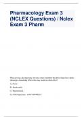 Pharmacology Exam 3 (NCLEX Questions) / Nclex Exam 3 Pharm