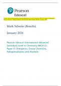 Pearson Edexcel International Advanced Subsidiary Level in Chemistry (WCH12) Paper 01 Energetics,  Group Chemistry, Halogenoalkanes and Alcohols Mark Scheme (Results) January 2024