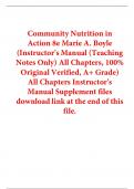 Instructor's Manual (Teaching Notes Only) For Community Nutrition in Action 8th Edition By Marie A. Boyle (All Chapters, 100% Original Verified, A+ Grade)