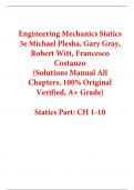 Solutions Manual For Engineering Mechanics Statics 3rd Edition By Michael Plesha, Gary Gray, Robert Witt, Francesco Costanzo (All Chapters, 100% Original Verified, A+ Grade) 