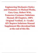 Solutions Manual For Engineering Mechanics Statics and Dynamics 3rd Edition By Michael Plesha, Gary Gray, Robert Witt, Francesco Costanzo (All Chapters, 100% Original Verified, A+ Grade) 