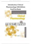 Introductory Clinical Pharmacology 12th Edition Susan M Ford Test Bank All Chapters (1-54) |A+ ULTIMATE GUIDE 2022