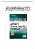 ADVANCED PHARMACOLOGY FOR PRESCRIBERS 1ST EDITION BY LUO KAYINGO TEST BANK | 2024 UPDATE