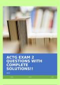 ACTG EXAM 2 QUESTIONS WITH COMPLETE SOLUTIONS!!