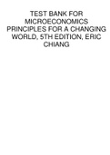 Test Bank for Microeconomics Principles for a Changing World, 5th Edition, Eric Chiang