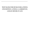 TEST BANK FOR HUMAN RELATIONS, 6TH EDITION, LOWELL LAMBERTON, LESLIE MINOR-EVANS.