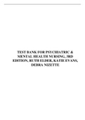 TEST BANK FOR PSYCHIATRIC & MENTAL HEALTH NURSING, 3RD EDITION, RUTH ELDER