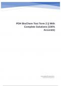 PDH BioChem Test Term 2 || With Complete Solutions (100% Accurate)