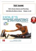 TEST BANK For Holes Human Anatomy and Physiology 16th Edition by Welsh, ISBN: 9781260265224, All 24 Chapters Covered, Verified Latest Edition