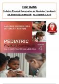 TEST BANK For Pediatric Physical Examination: an Illustrated Handbook 4th Edition by Duderstadt, ISBN: 9780323831550, All 19 Chapters Covered, Verified Latest Edition