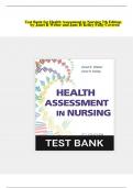 Test Bank for Health Assessment in Nursing 7th Edition by Janet R Weber and Jane H Kelley Fully Covered  ; complete solution ,latest update