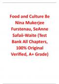 Test Bank For Food and Culture 8th Edition By Nina Mukerjee Furstenau, SeAnne Safaii-Waite (All Chapters, 100% Original Verified, A+ Grade) 