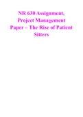 NR 630 Assignment, Project Management Paper – The Rise of Patient Sitters