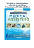 Test Bank for Medical Assisting Administrative & Clinical Competencies , 8th Edition By Blesi.