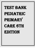 PEDIATRIC PRIMARY CARE 6TH EDITION BURNS ,DUNN, BRADY TEST BANK