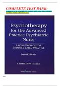 COMPLETE TEST BANK: Psychotherapy for the Advanced Practice Psychiatric Nurse, Second Edition 2nd Edition by Kathleen Wheeler (Author)latest Update.