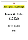 Exam |Elaborated| Biological Psychology 13th Edition by James W. Kalat -Test  bank for 2021