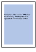 Primary Care: Art and Science of Advanced Practice Nursing - An Interprofessional Approach 5th edition Dunphy Test Bank