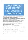 WOCN WOUND CARE RN EXAM PREP QUESTIONS AND ANSWERS