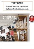 TEST BANK For Prebles' Artforms, 12th Edition by Patrick Frank, ISBN: 9780134793122, All 25 Chapters Covered, Verified Latest Edition