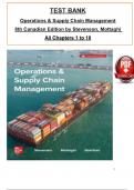 Operations and Supply Chain Management 8th Canadian Edition TEST BANK by Stevenson, Mottaghi, ISBN: 9781264855872, All 18 Chapters Covered, Verified Latest Edition