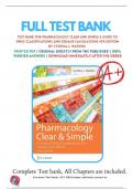 Test Bank: Pharmacology Guide to Drug Classifications  and Dosage Calculations 4th Edition by  Cynthia J. Watkins 2024-2025. Questions with  100% correct and verified answers. Chapter 1 – 20. GUARANTEED A+ GRADE