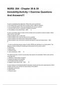 NURS: 204 - Chapter 38 & 39 Immobility/Activity + Exercise Questions And Answers!!!