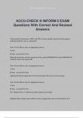 ACCU-CHECK ® INFORM II EXAM Questions With Correct And Revised Answers