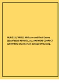 NUR 511  NR511 Midterm and Final Exams (20192020) REVISED, ALL ANSWERS CORRECT (VERIFIED), Chamberlain College Of Nursing.