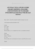 ATI TEAS 7 FULL STUDY GUIDE (SMART EDITION): ENGLISH - CONVENTIONS OF STANDARD ENGLISH Exam Questions With Revised Answers