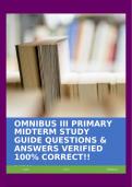 OMNIBUS III PRIMARY MIDTERM STUDY GUIDE QUESTIONS & ANSWERS VERIFIED 100% CORRECT!!