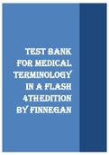 TEST BANK FOR MEDICAL TERMINOLOGY IN A FLASH 4TH EDITION BY FINNEGAN