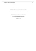 Robles Unit 7 Assignment 1,Wild Dog Coffee Company Demand Management Plan MBA 5016: Operations Management for Leaders The Coffee Quality Improvement Project August 30, 2020