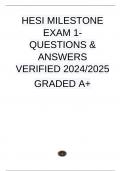 HESI MILESTONE EXAM 1- QUESTIONS & ANSWERS VERIFIED 2024/2025  GRADED A+