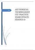 AST SURGICAL TECHNOLOGIST CST PRACTICE EXAM UPDATE GRADED A+