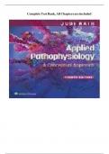 FULL TEST BANK Applied Pathophysiology A Conceptual Approach 4th Edition by Judi Nath, Carie Braun