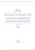 BIOLOGICAL PSYCHOLOGY 2024 COMPLETE SUMMARY OF BIOLOGICAL PSYCHOLOGY