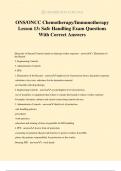 ONS/ONCC Chemotherapy/Immunotherapy Lesson 13: Safe Handling Exam Questions With Correct Answers