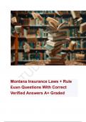 Montana Insurance Laws + Rule Exam Questions With Correct Verified Answers A+ Graded