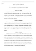 week  3  paper.docx    ECE 312  Week 3: High-Quality ECE Programs  ECE 312: Administration of Early Childhood Education Programs  Quality ECE Programs  High-quality early childhood education is essential to have. Without a high-quality education children 