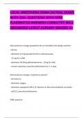 LOCAL ANESTHESIA EXAM (ACTUAL EXAM) WITH 250+ QUESTIONS WITH VERY ELABORATED ANSWERS CORRECTRY WELL ORGANIZED LATEST ALREADY GRADED A+ 