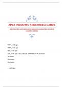 APEX PEDIATRIC ANESTHESIA CARDS EXAM WITH GUARANTEED ACCURATE ANSWERS |VERIFIED