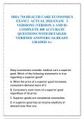 MHA 710 HEALTH CARE ECONOMICS  EXAM 2  ACTUAL 2024 EXAM   2  VERSIONS (VERSION A AND B)  COMPLETE 400 ACCURATE  QUESTIONS WITH DETAILED  VERIFIED ANSWERS /ALREADY  GRADED A+