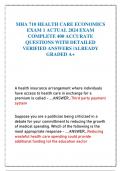 MHA 710 HEALTH CARE ECONOMICS EXAM 1 ACTUAL 2024 EXAM COMPLETE 400 ACCURATE QUESTIONS WITH DETAILED VERIFIED ANSWERS /ALREADY GRADED A+